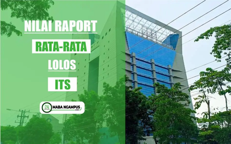 Nilai Raport Lolos ITS