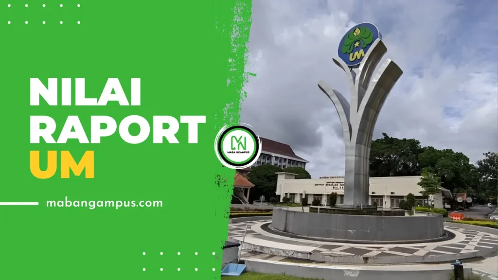 Nilai RAPORT Lolos SNBP UM